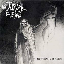 Nocturnal Fiend : Imperfection of Waking